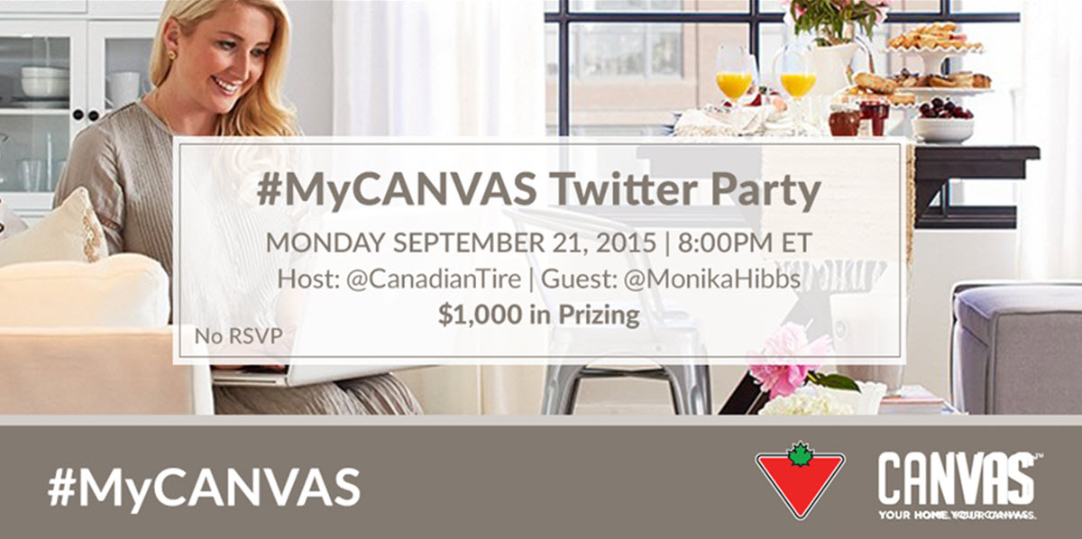 MyCANVAS Twitter Party with Canadian Tire September 21, 2015
